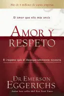 Amor y Respeto - Nueva Ed.