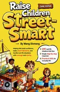 Raise Children Street-Smart (Comic Edition)