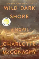 Wild Dark Shore