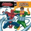 The Amazing Spider-Man Vs. Doctor Octopus