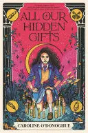 All Our Hidden Gifts
