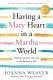 Having a Mary Heart In a Martha World
