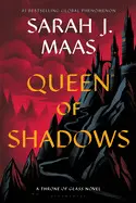 Queen Of Shadows (Throne Of Glass #4)