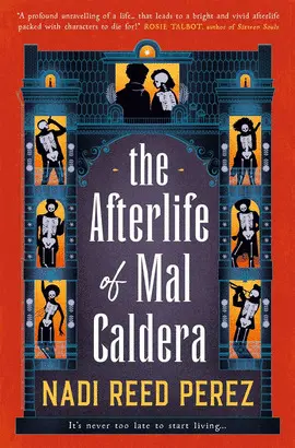 The Afterlife Of Mal Caldera