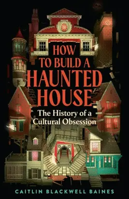 How To Build a Haunted House (Hardback)