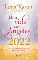 Libro Agenda. Una Vida con Ángeles 2022