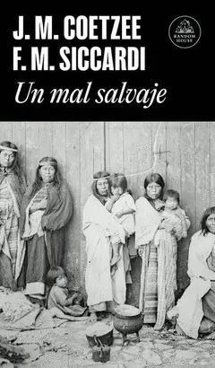 Un Mal Salvaje