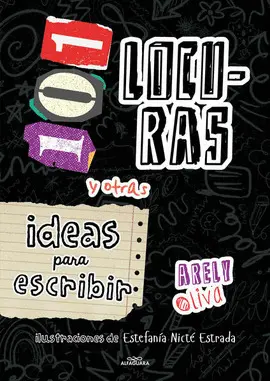 101 Locuras y Otras Ideas para Escribir