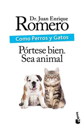 Como Perros y Gatos