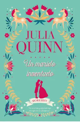 Marido Inventado, un ( Bridgerton Precuela 2)