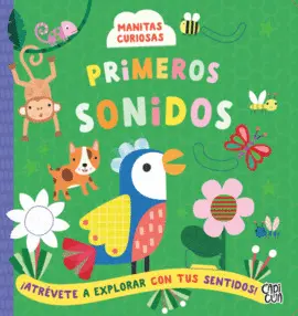 Manitas Curiosas Primeros Sonidos