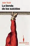 La Tienda de los Suicidas