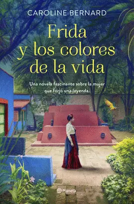 Frida y los Colores de la Vida