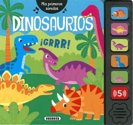 Dinosaurios. (Mis Primeros Sonidos)