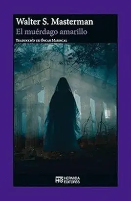 El Muérdago Amarillo