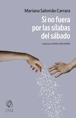 Si no Fuera por las Sílabas del Sábado
