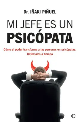 Mi Jefe Es un Psicópata