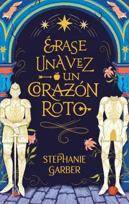 Érase una Vez un Corazón Roto