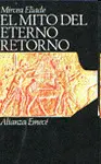 El Mito del Eterno Retorno