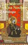 Las Mil y una Noches, Antologia