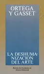 La Deshumanización del Arte y Otros Ensayos de Estética