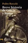 Breve Historia de Grecia y Roma
