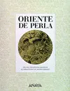 Oriente de Perla