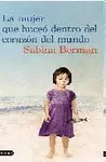 La Mujer que Buceó dentro del Corazón del Mundo