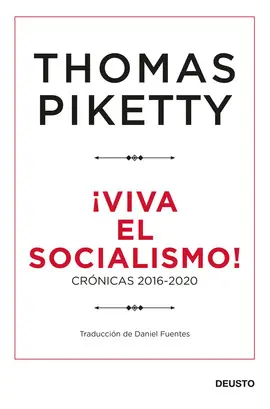 ¡Viva el Socialismo!
