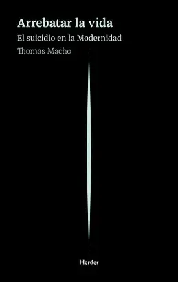 Arrebatar la Vida