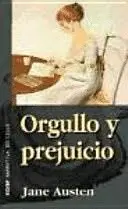 Orgullo y Prejuicio.