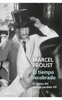 En Busca del Tiempo Perdido 7 - el Tiempo Recobrado