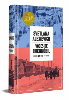 Voces de Chernóbil (Edición Especial en Tapa Dura)