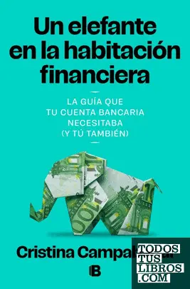 Un Elefante en la Habitación Financiera