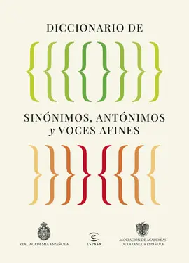 Diccionario de Sinónimos, Antónimos y Voces Afines
