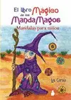 El Libro Magico de los Mandamagos