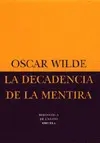La Decadencia de la Mentira