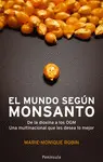 El Mundo Segun Monsanto