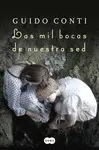 Las Mil Bocas de nuestra Sed