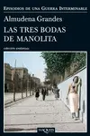Las Tres Bodas de Manolita