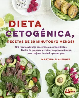 Dieta Cetogénica, Recetas de 30 Minutos (O Menos)