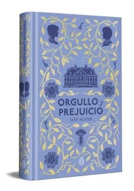 Orgullo y Prejuicio (Edición Especial en Tapa Dura)
