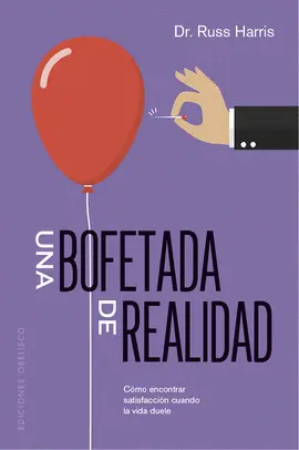 Una Bofetada de Realidad