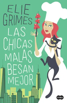 Las Chicas Malas Besan Mejor