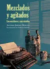 Mezclados y Agitados.