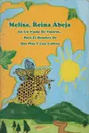 Melisa, Reina Abeja