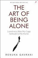 The Art Of Being Alone