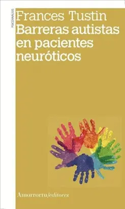 Barreras Autistas en Pacientes Neuróticos