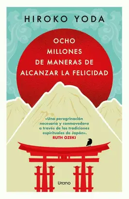 Ocho Millones de Maneras de Alcanzar la Felicidad