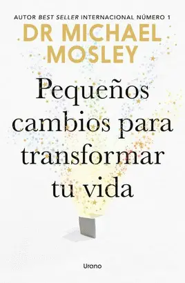 Pequeños Cambios para Transformar tu Vida